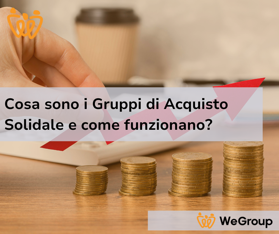 Cosa sono i Gruppi Acquisto Solidali e come funzionano?